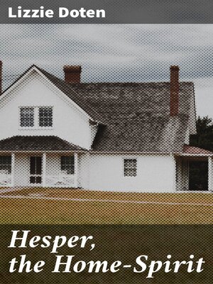 cover image of Hesper, the Home-Spirit